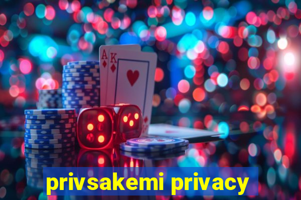 privsakemi privacy